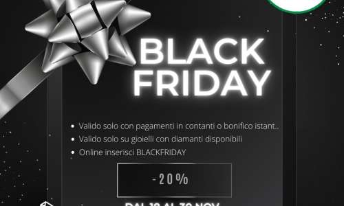 Black Friday -20 di sconto a novembre! Stai acquistando un gioiello? Black Friday -20 di sconto a novembre! Stai acquistando un gioiello?
